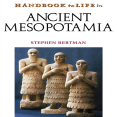 Stephen Bertman - Handbook to Life in Ancient Mesopotamia (Facts on File Library of World History) [Retail]