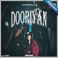 Dooriyan Mp3 Dooriyan Mp3