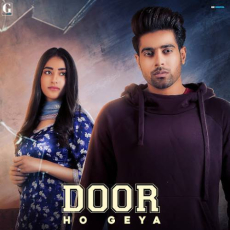 Door Ho Geya Mp3 Door Ho Geya Mp3