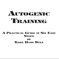 Autogenic Training Autogenic Training